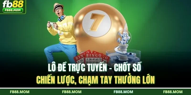 Lô đề trực tuyến