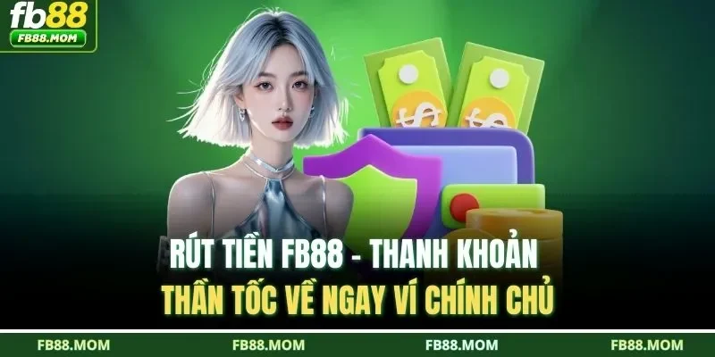 rút tiền FB88