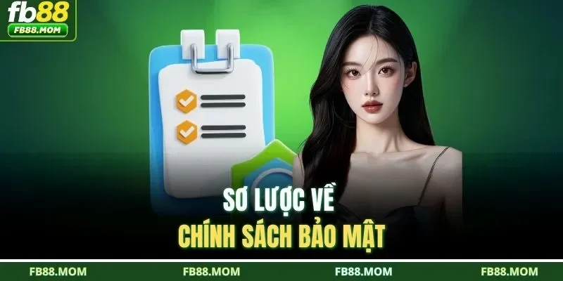 Sơ lược về chính sách bảo mật